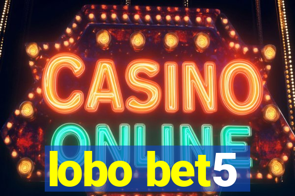 lobo bet5